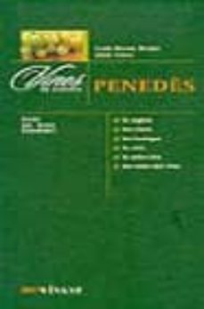 penedes. vinos de españa (guia del buen gourmet)-jordi vidal-lluis manel barba-9788496054059