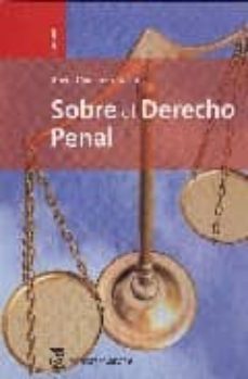 sobre el derecho penal-rocio cantarero bandres-9788496062559