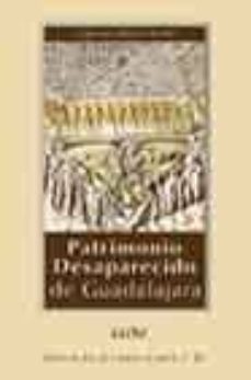 patrimonio desaparecido en guadalajara-9788496236059