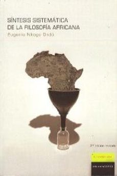 sintesis sistematica de la filosofia africana-eugenio nkogo ondo-9788496357259