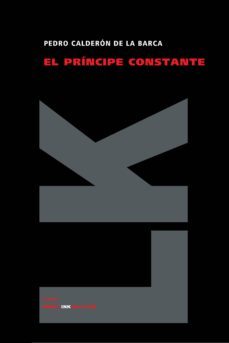 el principe constante-pedro calderon de la barca-9788496428959