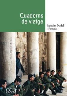 quaderns de viatge-joaquim nadal i farreras-9788496444959