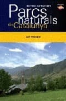 parcs naturals de catalunya: alt pirineu-9788496688759