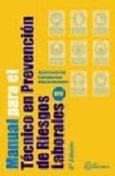 manual para el tecnico en prevencion de riesgos laborales.-9788496743359