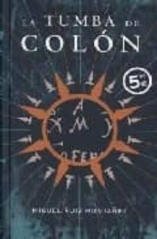 la tumba de colon (ed. especial verano 2007)-9788496778559