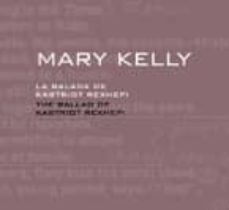 mary kelly: la balada de kastriot rexhepi (bilingue español-ingle s)-mary kelly-miguel angel hernandez-9788496898059