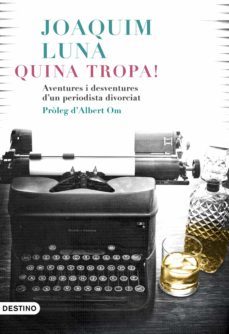 quina tropa! (ebook)-joaquin luna-9788497102759