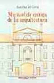 manual de critica de la arquitectura-juan diez del corral-9788497424059
