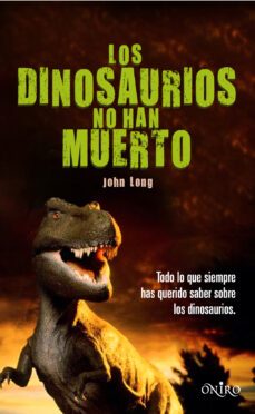 los dinosaurios no han muerto-9788497544559