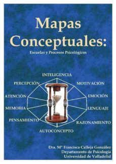 mapas conceptuales: escuelas y procesos psicologicos (ed. facsimi l)-maria francisca calleja gonzalez-9788497612159