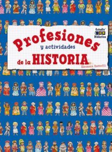 profesiones y actividades de la historia-eleonora barsotti-9788497868259