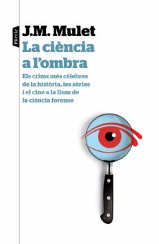 la ciència a l'ombra (ebook)-j.m. mulet-9788498093759