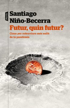 futur, quin futur?-9788498095159