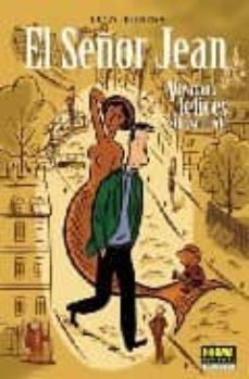 el señor jean 4: vivamos felices sin parecerlo (extra color nº 21 3)-9788498141559