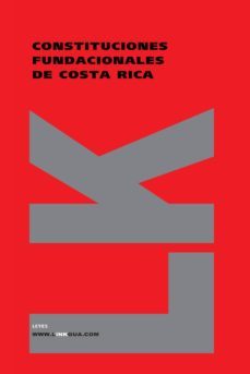 constituciones fundacionales de costa rica-9788498161359