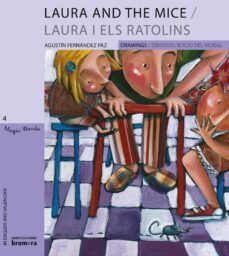 laura and the mice- laura i els ratolins-9788498245059