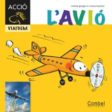 l avio (per a primers lectors)(cavall accio. viatgem)-montserrat ganges-9788498257359