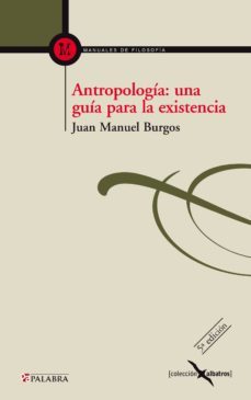antropologia:una guia para la existencia (4ª ed.)-9788498403459