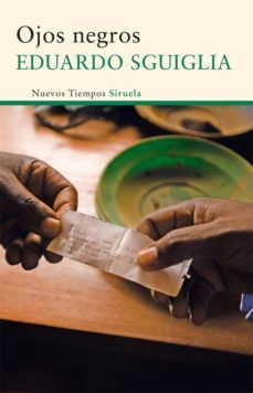 ojos negros-eduardo sguiglia-9788498416459