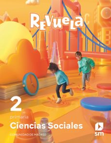 ciencias sociales 2º educacion primaria proyecto revuela madrid ed 2023-9788498561159