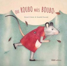 que roubo mais boubo!-emma s. varela-9788498717259