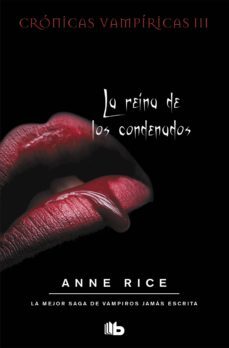la reina de los condenados (cronicas vampiricas iii)-anne rice-9788498721959