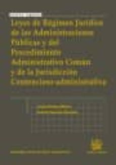 leyes de regimen juridico de las aapp y del procedimiento administrativo comun y de la jurisdiccion contencioso admva.-luciano parejo alfonso-antonio descalzo gonzalez-9788498768459