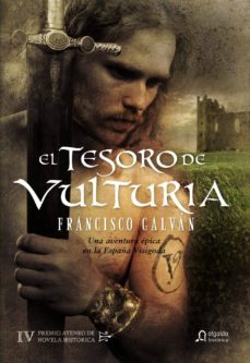 el tesoro de vulturia (premio ateneo de sevilla de novela histori ca)-9788498774559