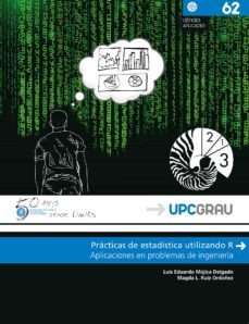 practicas de estadistica utilizando r-luis eduardo/ruiz ordoñez, magda mujica delgado-9788498809459