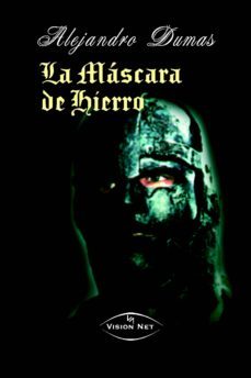 el hombre de la máscara de hierro-alexandre dumas-9788498866759