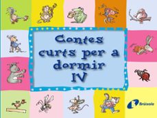contes curts per a dormir (vol. iv)-9788499060859