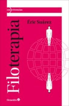filoterapia-eric suarez-9788499215259