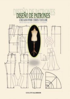 diseño de patrones: metodo desarrollado para la modisteria y la i ndustria-9788499236759