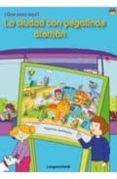 ¿que pasa aqui? la ciudad con pegatinas (aleman)-9788499298559