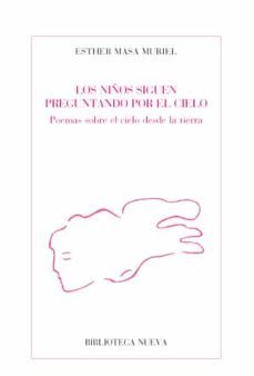 los niños siguen preguntando por el cielo (4ª ed.)-9788499402659