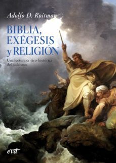 biblia, exégesis y religión (ebook)-adolfo d. roitman-9788499457659