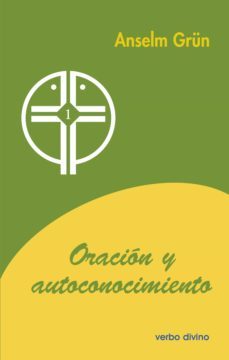 oracion y autoconocimiento (ebook)-anselm grun-9788499459059
