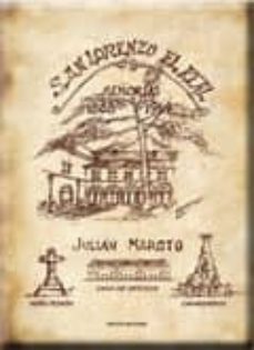 san lorenzo el real: memorias 1868-1914-julian maroto lopez-9788499460659