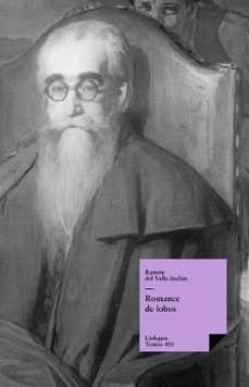 romance de lobos (ebook)-ramon maria del valle inclan-9788499534459