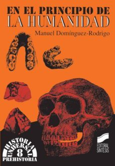 en el principio de la humanidad (ebook)-manuel dominguez rodrigo-9788499583259