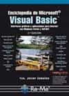 enciclopedia de microsoft visual basic. interfaces graficas y apl icaciones para internet con windows forms y asp.net. 3ª ed.-francisco javier ceballos sierra-9788499642659