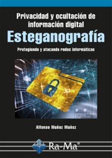 privacidad y ocultacion de informacion digital esteganografia (ebook)-alfonso muñoz-9788499646459