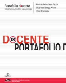 portafolio docente (ebook)-maria isabel arbesu garcia-frida diaz barriga arceo-9788499696959