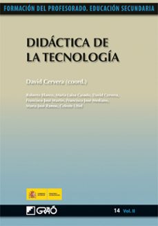 didactica de la tecnologia (formaciin del profesorado. educacion secundaria)-david (coord.) cervera-9788499800059