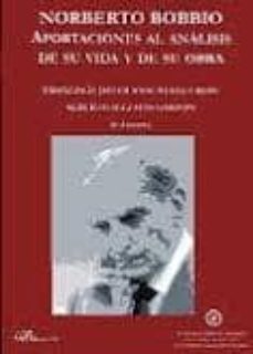 norberto bobbio: aportaciones al analisis de su vida y de su obra-maria jesus velasco juez-9788499822259