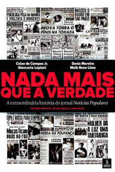 nada mais que a verdade (ebook)-maik rene lima-giancarlo lepiani-denis moreira-9788532309259