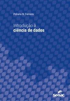 introduço a ciencia de dados (ebook)-poliana n. ferreira-9788539648559