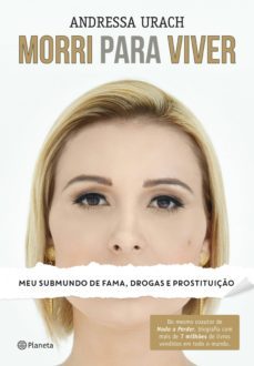 morri para viver (ebook)-andressa urach-douglas tavolaro-9788542206159