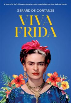 viva frida (ebook)-gerard de cortanze-9788542237559