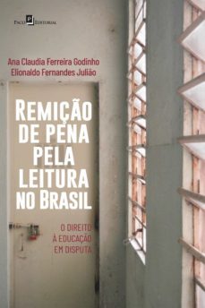remiço de pena pela leitura no brasil (ebook)-ana claudia ferreira godinho-elionaldo fernandes julião-9788546221059